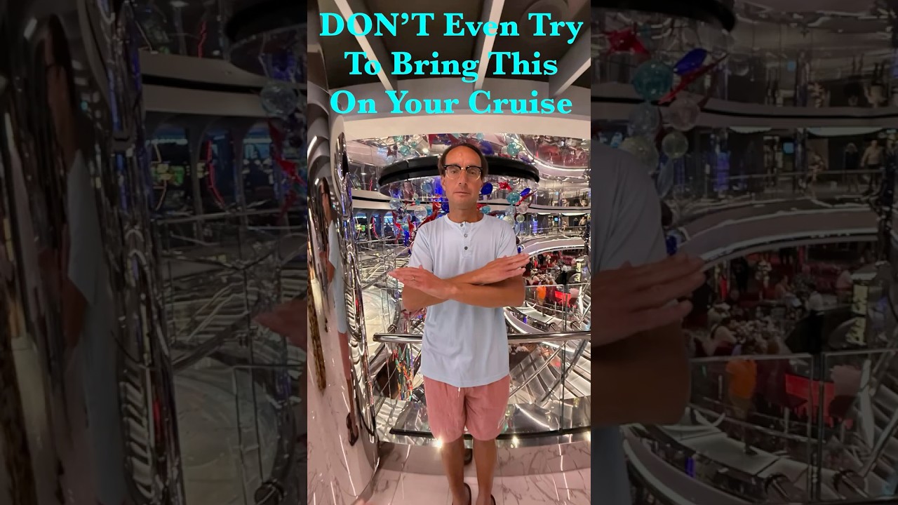5 Banned Items You Cannot Bring on your Cruise