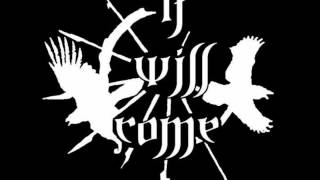 It Will Come - Our Place