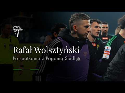 RAFAŁ WOLSZTYŃSKI PO MECZU #PGSGKŁ