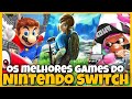 Top 10 Os Melhores Jogos Do Nintendo Switch por Enquant