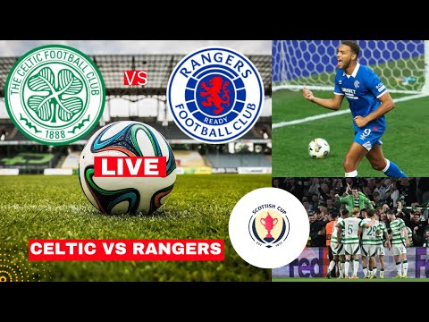 Celtic vs Rangers 3-1 Live Scottish League Cup Semi Final Football Match Score Old Firm Highlights