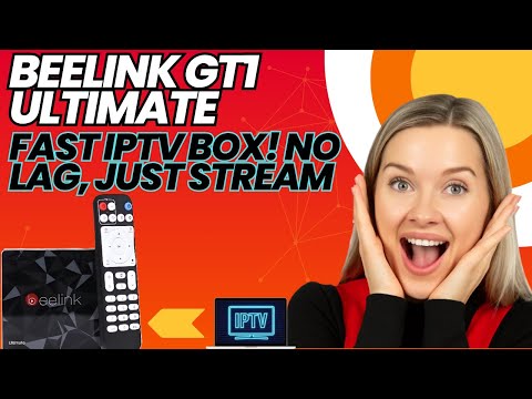 Beelink GT1 Ultimate – Best TV BOX to Setup IPTV On with Speed