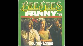 Bee Gees - Fanny (Be Tender With My Love) (1975 LP Version) HQ