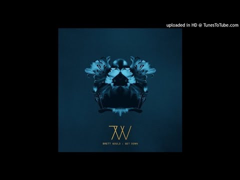 Brett Gould - Get Down (Original Mix)