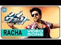 Racha Title Video Song | Ram Charan | Tamannaah | Mani Sharma | Sampath Nandi