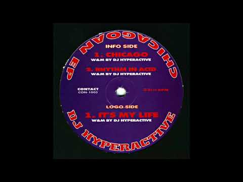 DJ HYPERACTIVE  "chicago"  1994