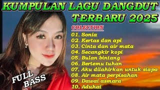 Download lagu KIMPULAN LAGU DANGDUT TERBARU 2025 - FULL BASS mp3