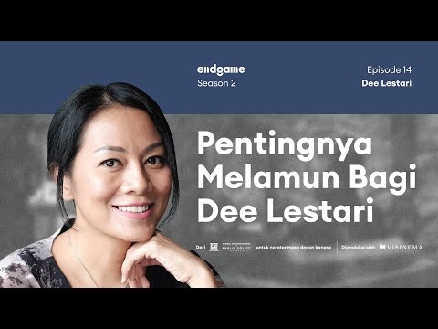 Dewi "Dee" Lestari Bicara Filosofi Kreativitas | Endgame #27
