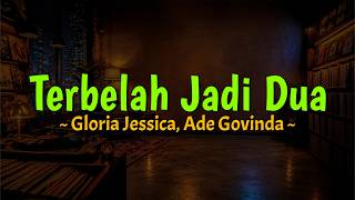 Download lagu Gloria Jessica, Ade Govinda - Terbelah Jadi Dua (Lirik) MIX Lagu Viral Terbaru 2026 Mahalini, Tulus mp3 Download lagu Gloria Jessica, Ade Govinda - Terbelah Jadi Dua (Lirik) MIX Lagu Viral Terbaru 2026 Mahalini, Tulus mp3