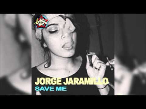"Save Me" Jorge Jaramillo ft. Shawnee Taylor