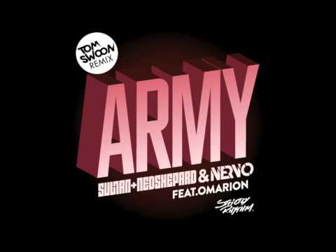 Sultan & Ned Shepard & NERVO feat. Omarion - Army (Tom Swoon Remix)