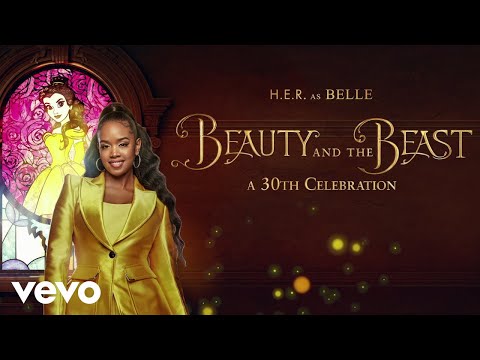 Belle (From "Beauty and the Beast: A 30th Celebration"/Official Audio)