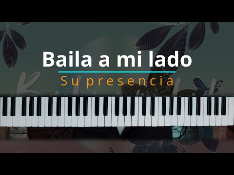 Baila A Mi Lado - Su Presencia