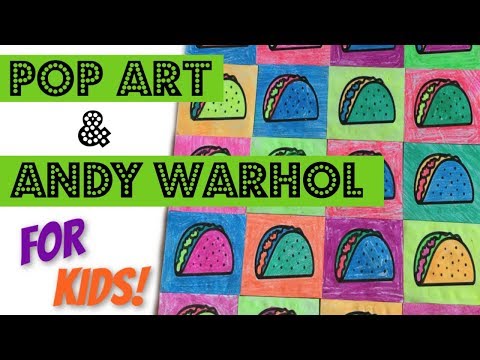 Pop Art & Andy Warhol for Kids