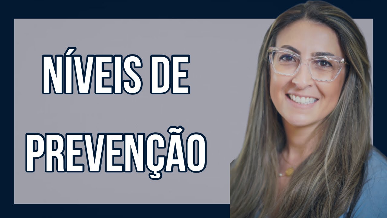 Níveis de prevenção