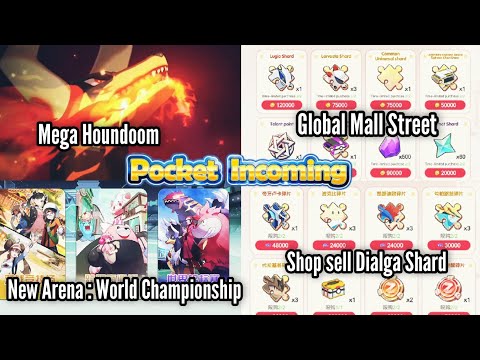 Update : Mega Houndoom, Giải đấu World Championship, Hướng dẫn Global Mall Street - Pocket Incoming