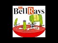 The BellRays – Les Cornichons b/w You Got The Power (2006)