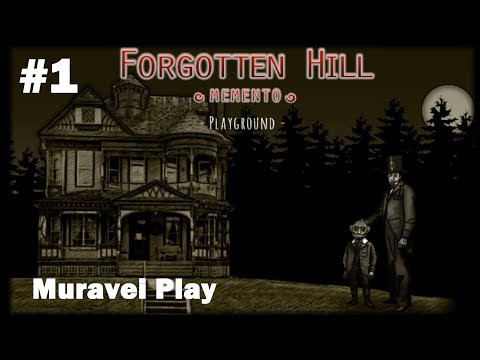 ВКЛЮЧАЙ СВОИ МОЗГИ★Forgotten Hill Memento: Playground #1