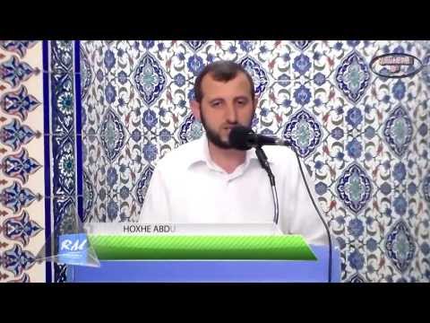 Mesimi 2 - Tefsiri i Istiadhes dhe Besmeles - Hoxhe Abdulla Nela - Xhamia Xhura - 23 Shtator 2013