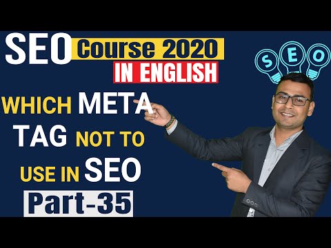 35 Which Meta Tag not to use in SEO | Complete Guide In English