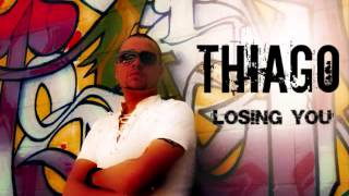 THIAGO DERUCIO- LOSING YOU (Dance)