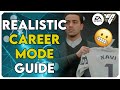 The ULTIMATE Realistic Career Mode Guide for FC24
