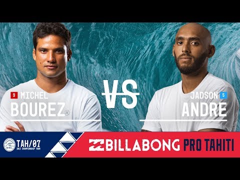 Michel Bourez vs. Jadson Andre - Round Two, Heat 6 - Billabong Pro Tahiti 2017