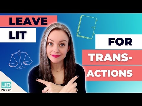 From Litigator to Transactional Lawyer: Switching Practices