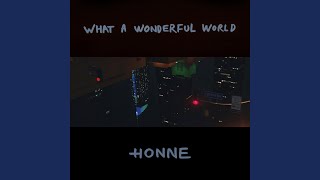What A Wonderful World Music Video