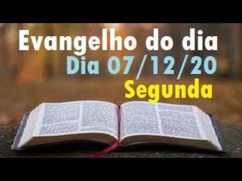 Evangelho do dia 07/12/20 com reflexão, Deixe Jesus te Curar!