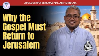 Download lagu Why the Gospel Must Return to Jerusalem | Pdt. Arif Mirdjaja | Diaspora TV mp3