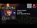 Serious Smoke - Lil Keke
