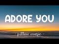 Adore You - Harry Styles (Lyrics) 🎵