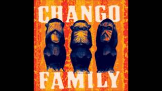 La Chango Family - Joyeus'ment désespéré
