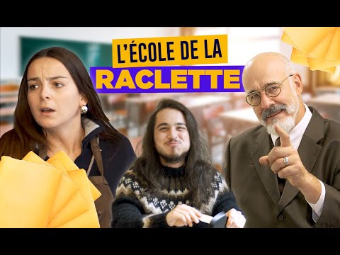 L'école de la raclette