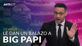 Le Dan Balazo Al Big Papi – #Antinoti Junio 11, 2019