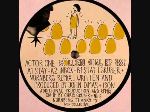 Actor One - Stay (Gruber and Nurnberg Remix)