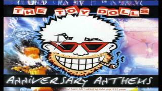 The ToY Dolls-What she had with Huey