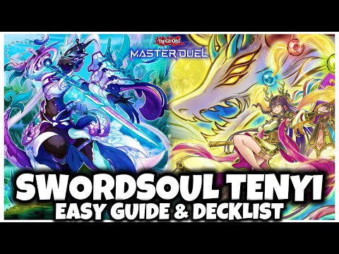 SWORDSOUL TENYI | EASY GUIDE & DECKLIST!