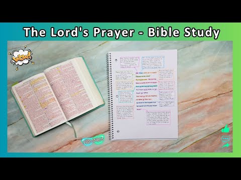 Bible Study with Me - The Lord's Prayer - Matthew 6:9-13