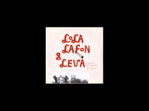 Lola Lafon & Leva - Drôle de rage