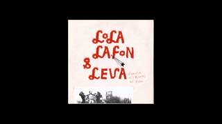Lola Lafon & Leva - Drôle de rage