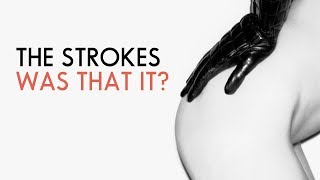 What Ever Happened To THE STROKES?