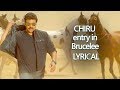 CHIRU Entry In Brucelee LYRICAL