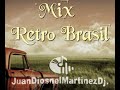 Mix Brasil Retro 1 0 JuanDiosnelMartínezDj