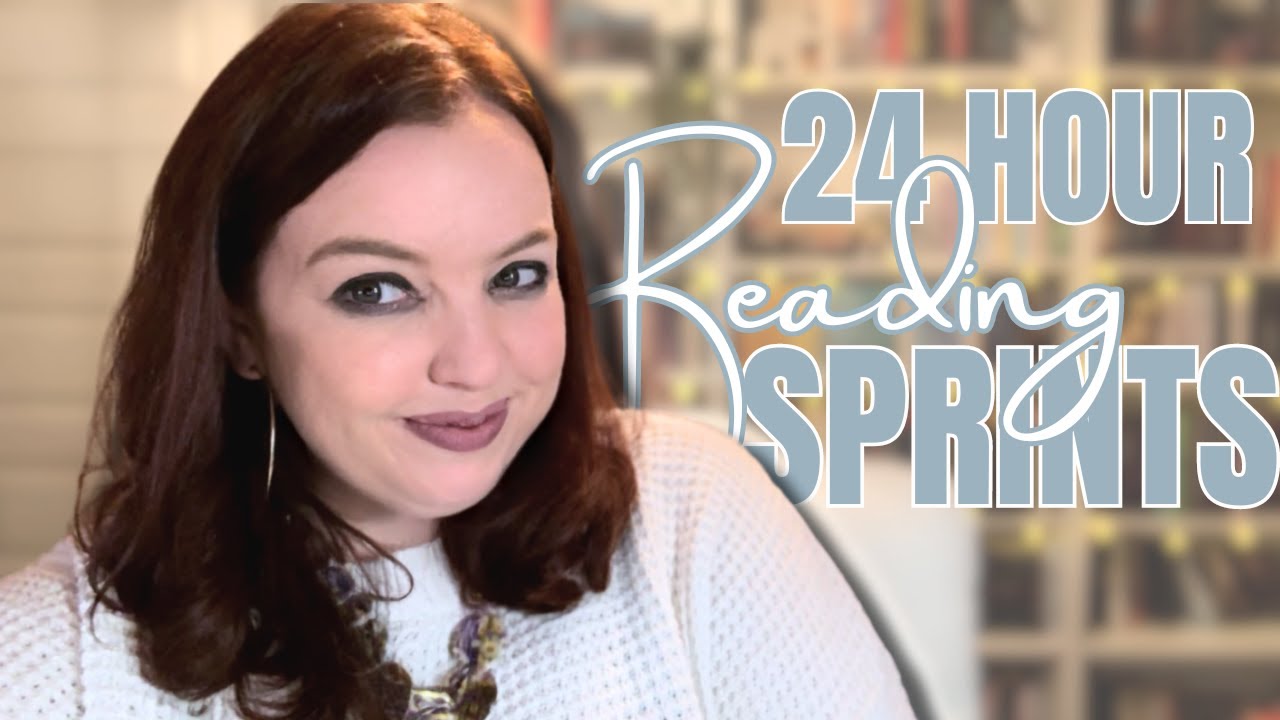 24 Hour Reading Sprints Part 3!