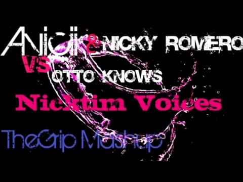 Avicii & Nicky Romero vs Otto Knows - Nicktim Voices (TheGrip Mashup) w/ D.A.N.C.E (acapella)