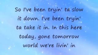 Don&#39;t Blink - Kenny Chesney (w  lyrics).flv