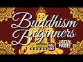 Buddhism For Beginners 2024 Full Audiobook