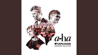 Hunting High And Low (MTV Unplugged)